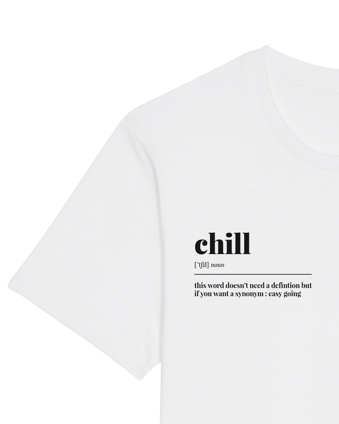 T-SHIRT CHILL en BLANC